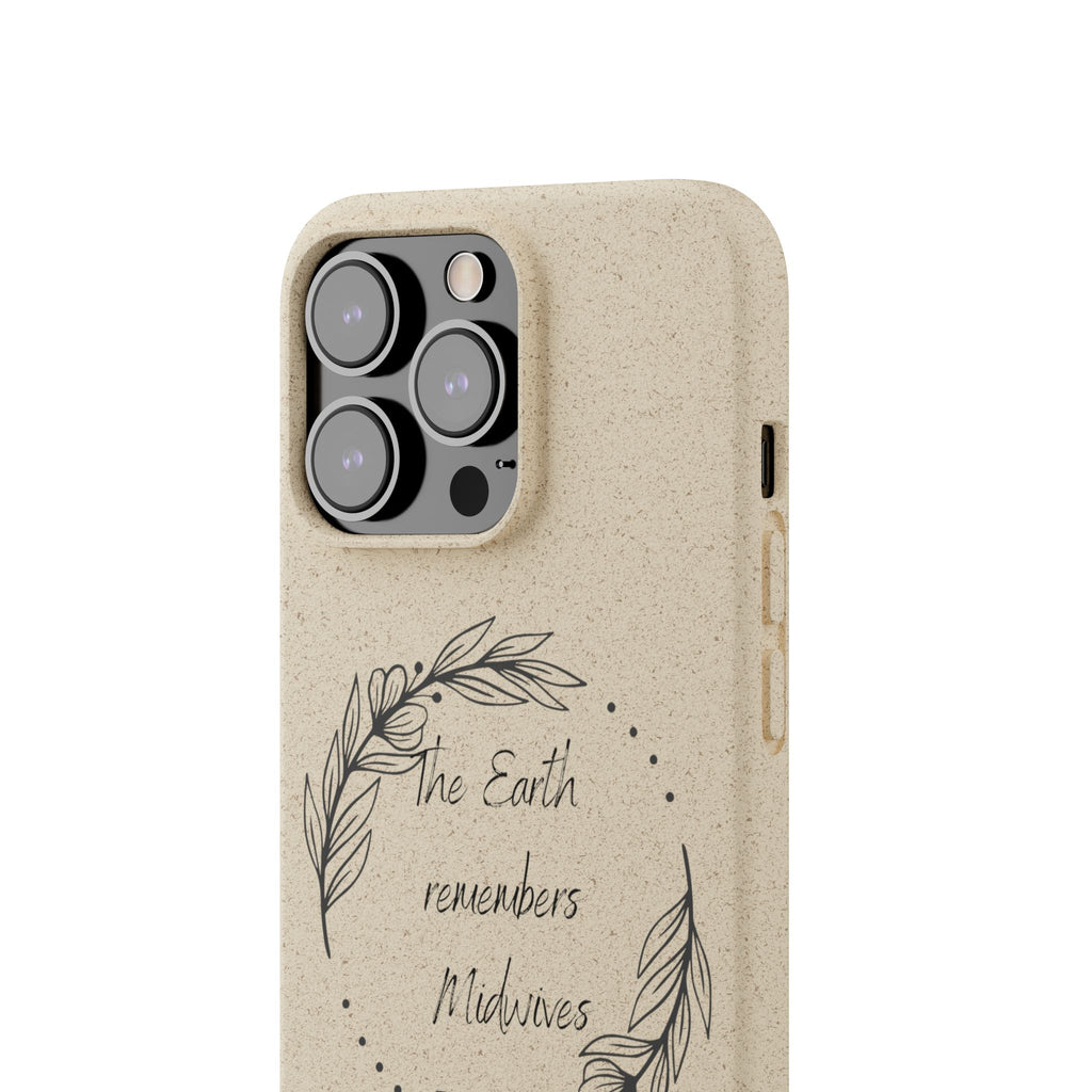The Earth remembers midwives - Biodegradable Cases