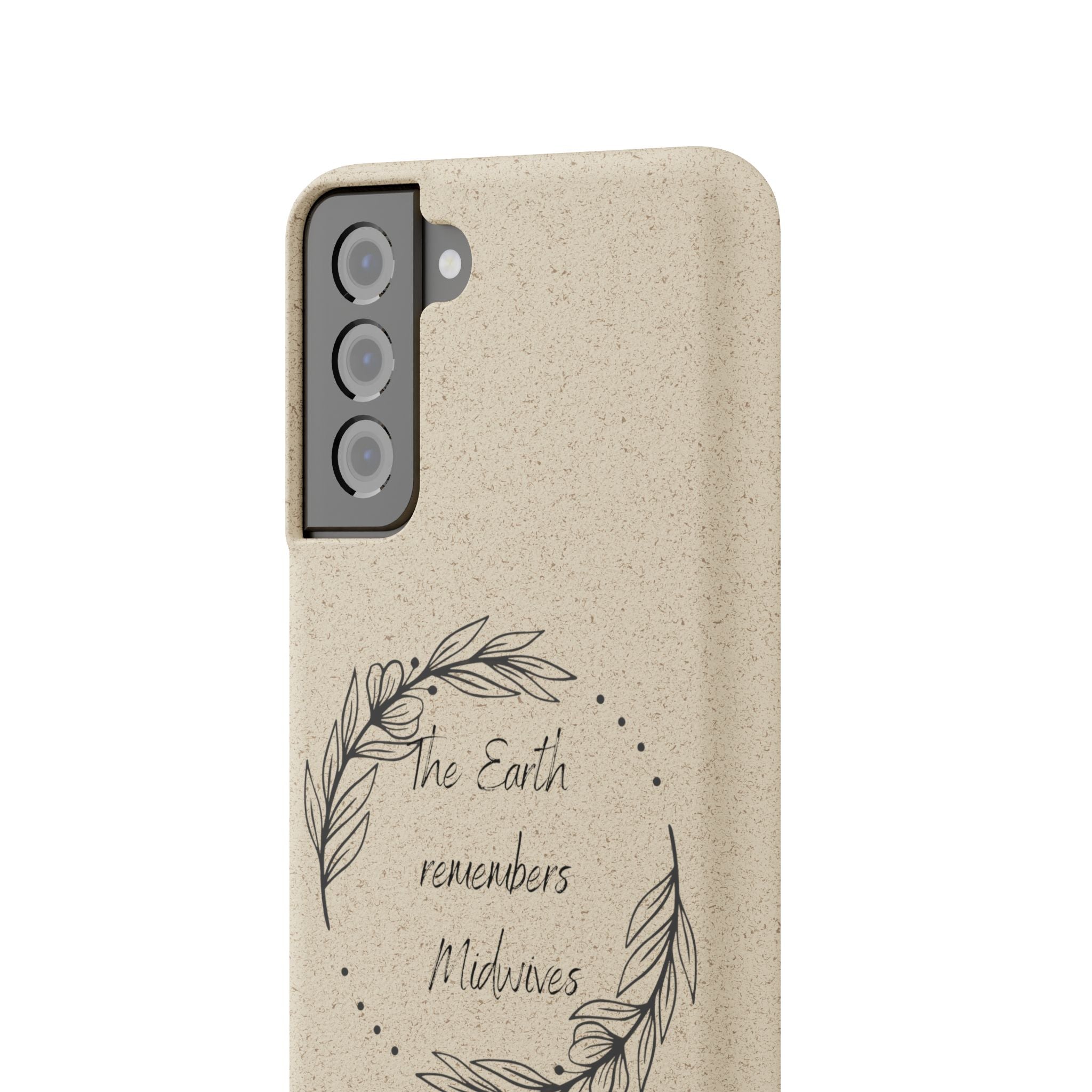 The Earth remembers midwives - Biodegradable Cases
