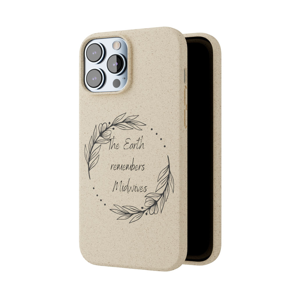 The Earth remembers midwives - Biodegradable Cases