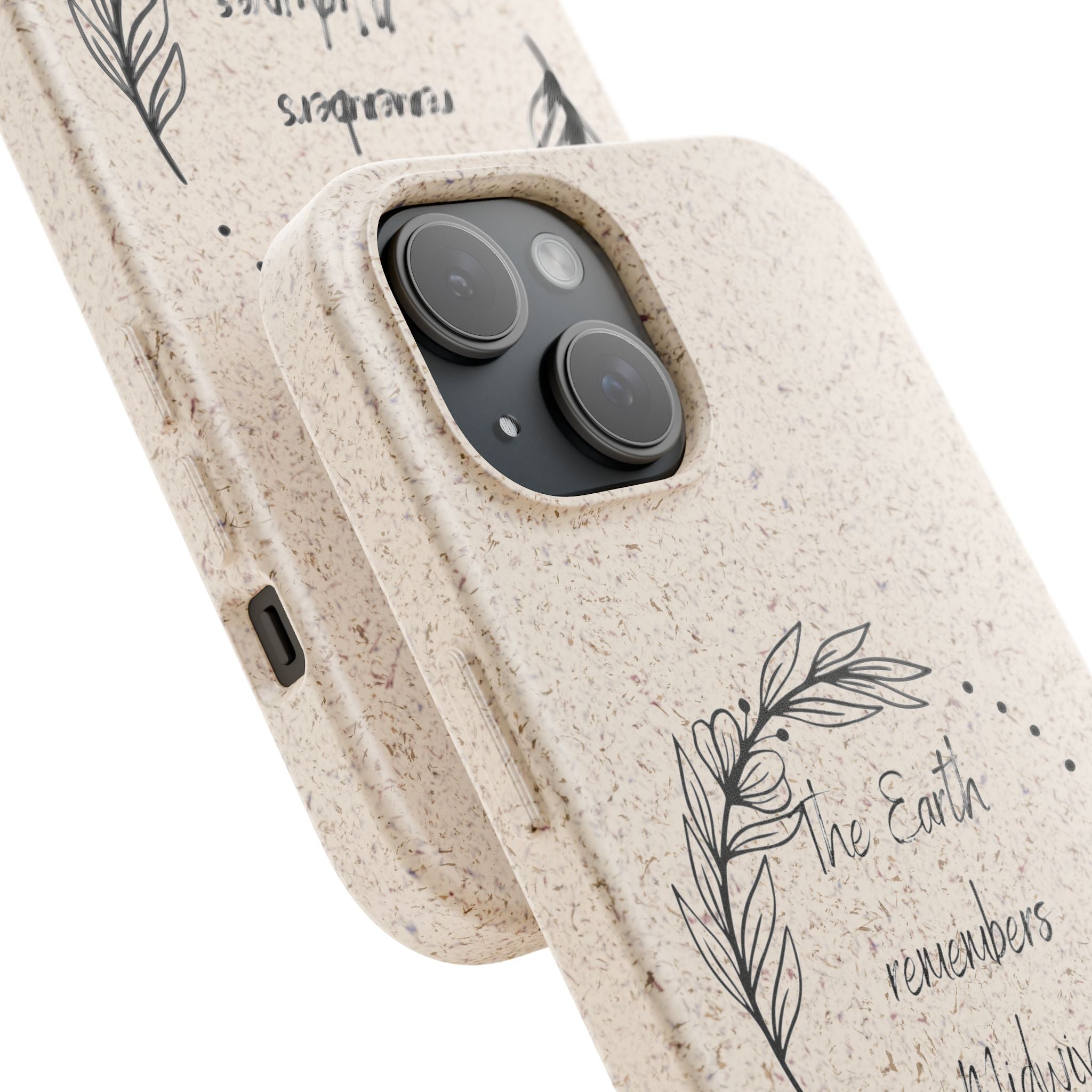 The Earth remembers midwives - Biodegradable Cases