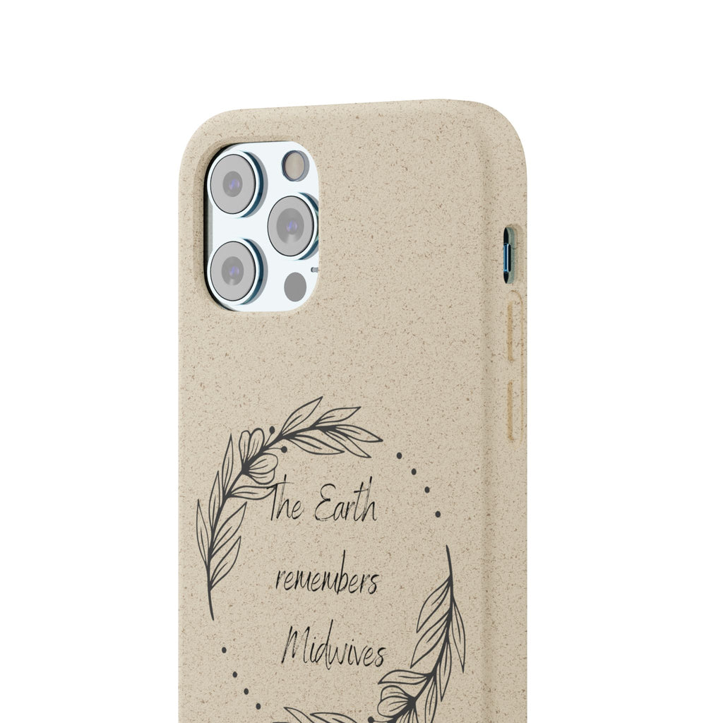 The Earth remembers midwives - Biodegradable Cases