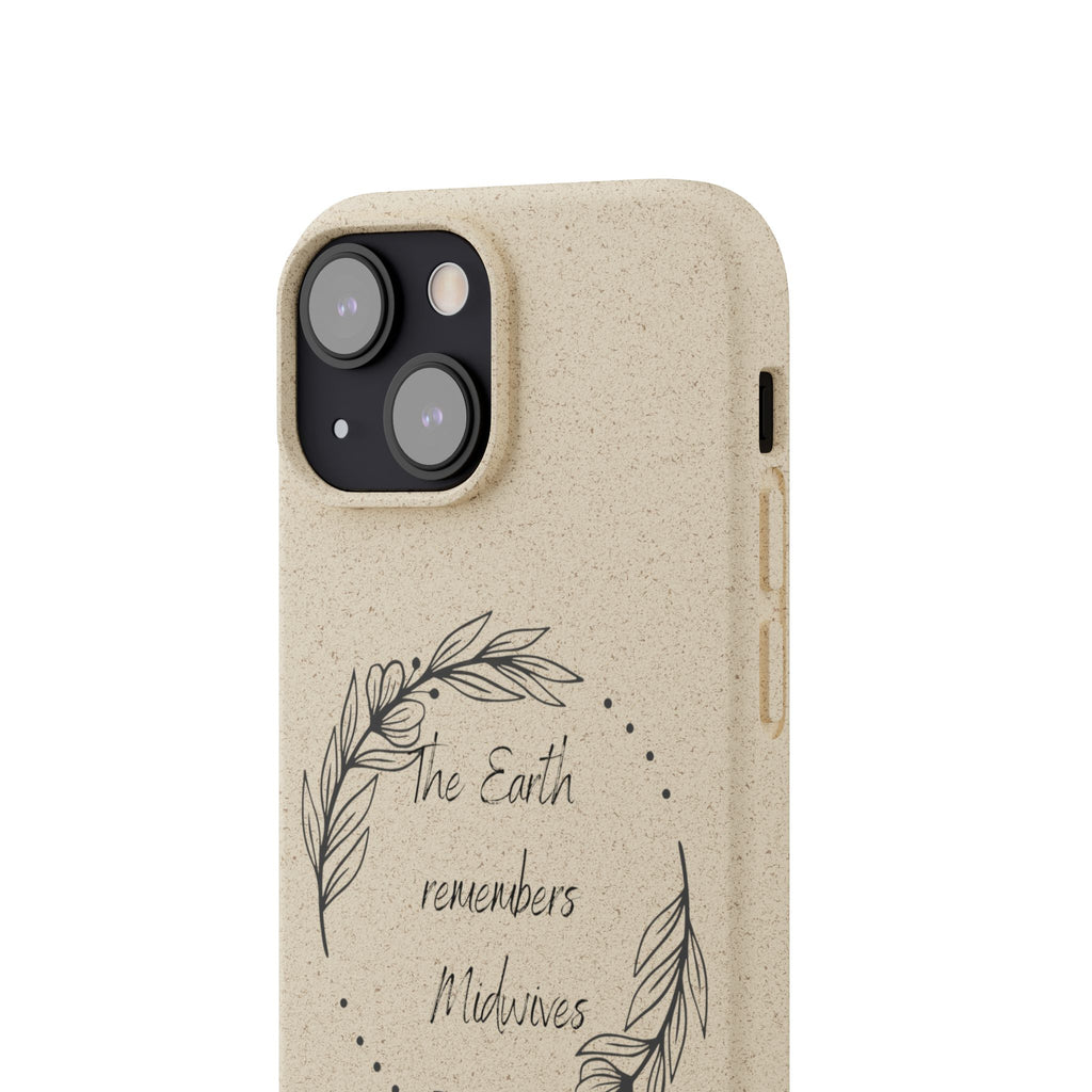 The Earth remembers midwives - Biodegradable Cases