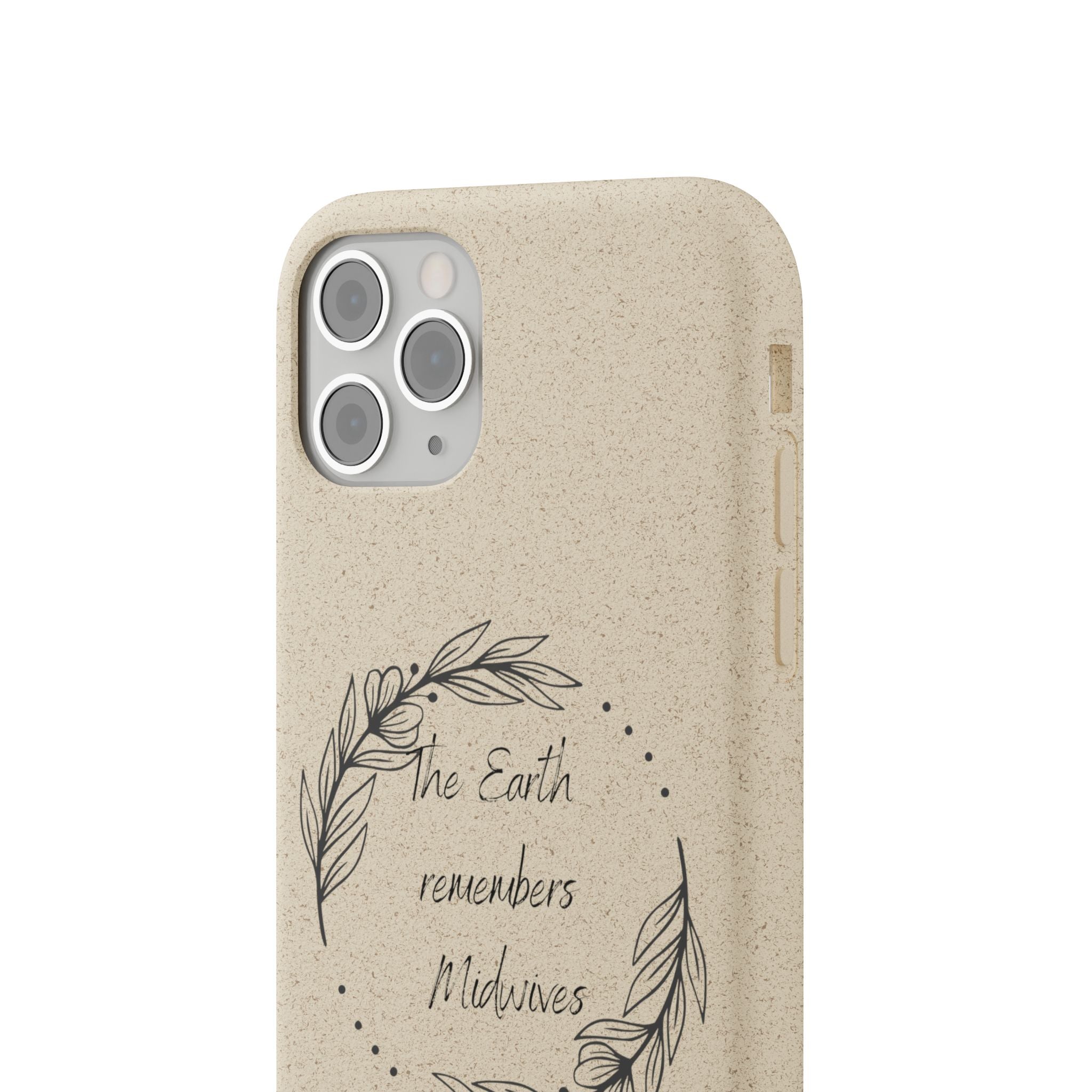 The Earth remembers midwives - Biodegradable Cases