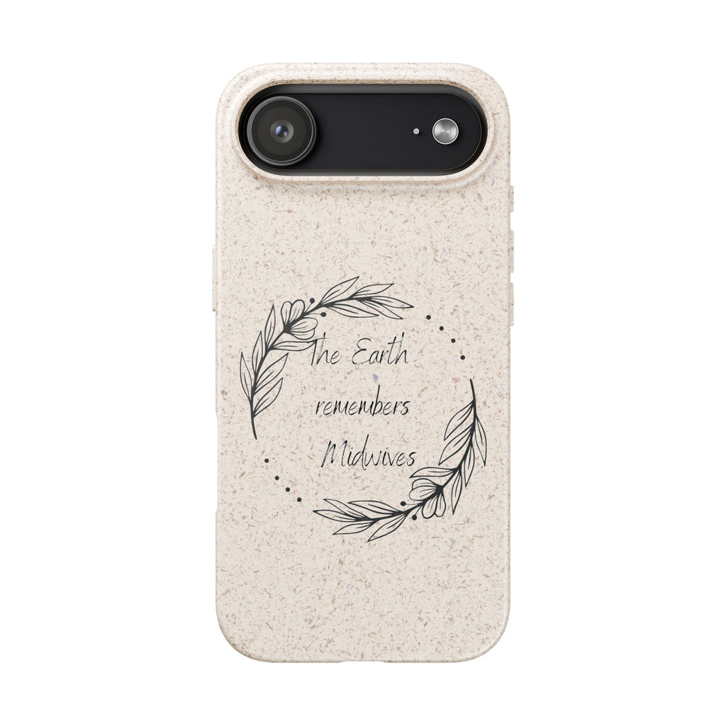 The Earth remembers midwives - Biodegradable Cases