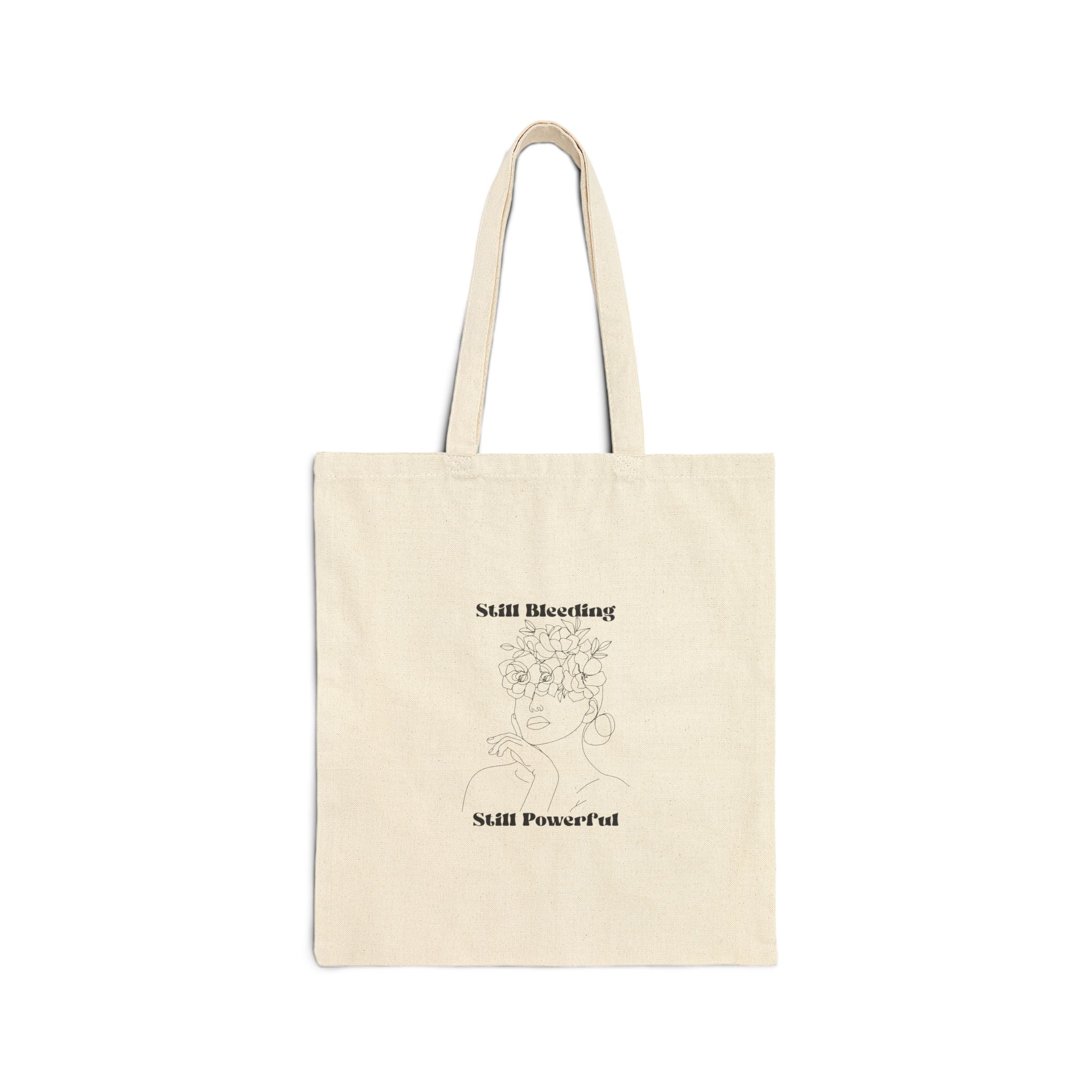 Still bleeding, Still powerful - Cotton Canvas Tote Bag
