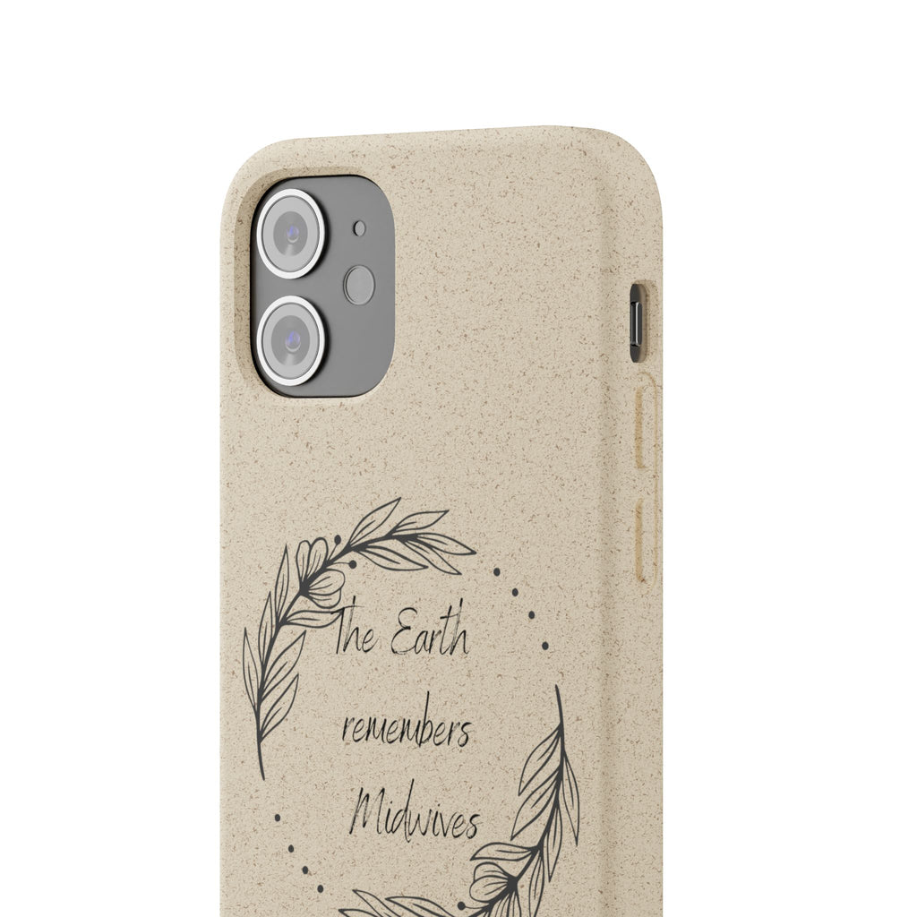 The Earth remembers midwives - Biodegradable Cases