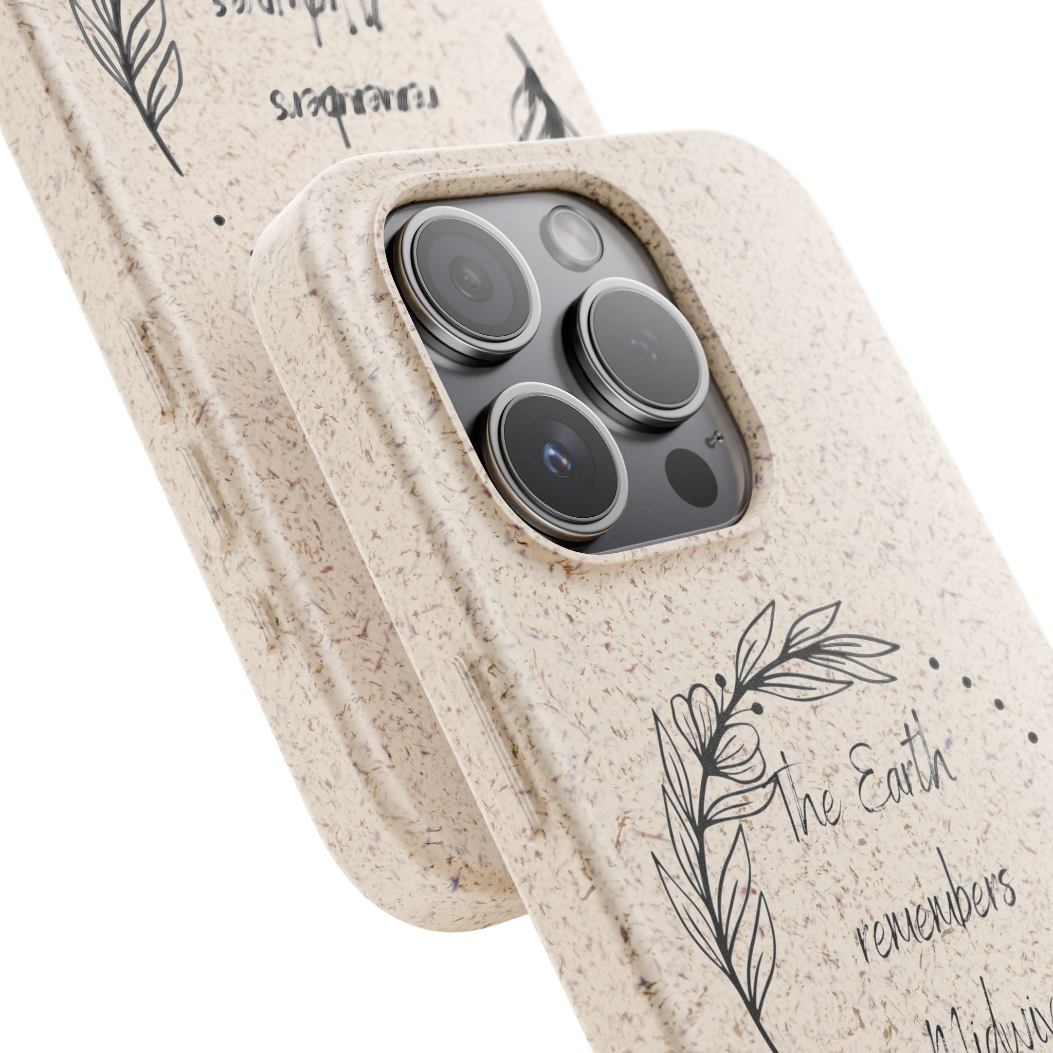 The Earth remembers midwives - Biodegradable Cases