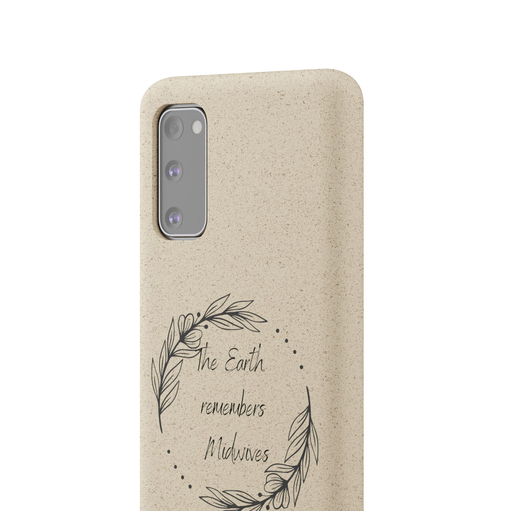The Earth remembers midwives - Biodegradable Cases