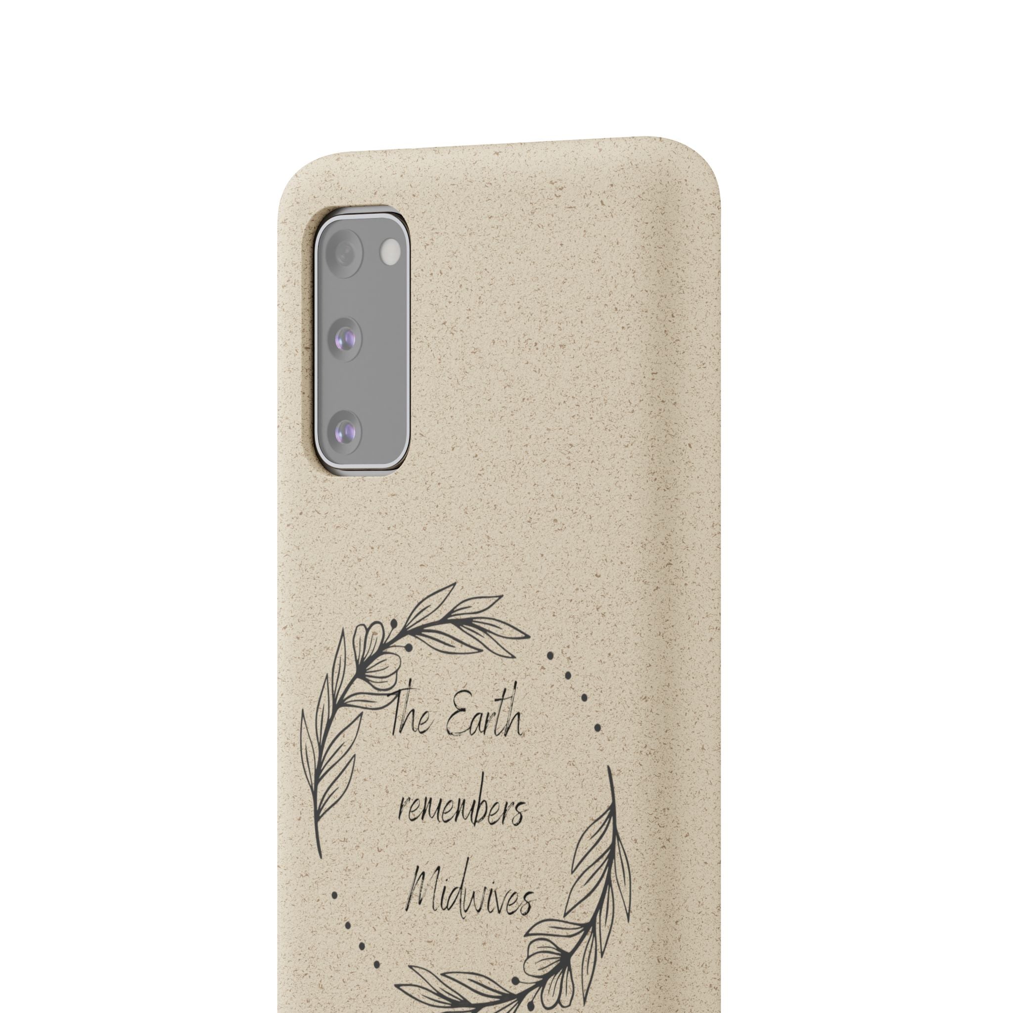 The Earth remembers midwives - Biodegradable Cases