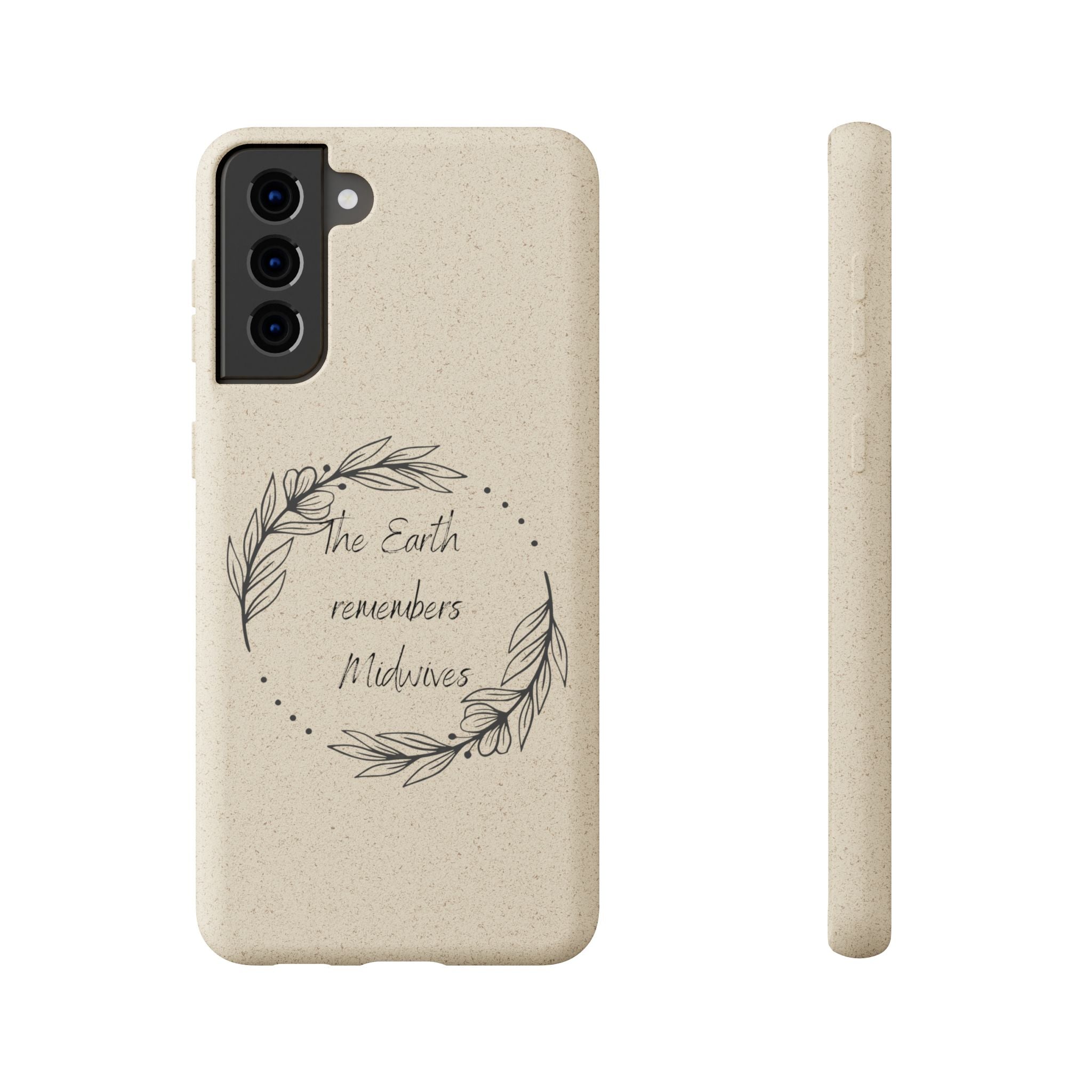 The Earth remembers midwives - Biodegradable Cases